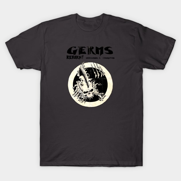 Germs, Los Angelos, CA 12/03/1980 T-Shirt by Colonel JD McShiteBurger